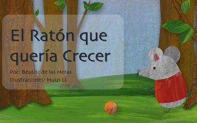 El ratón que quería crecer